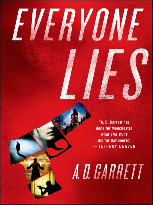 Title details for Everyone Lies by A. D. Garrett - Available